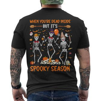 Dead In Side But Its Spooky Season Dancing Skeleton Halloween Men's T-shirt Back Print - Seseable