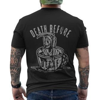 Death Before Decaf Men's Crewneck Short Sleeve Back Print T-shirt - Monsterry