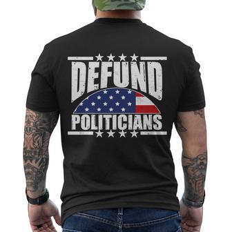 Defund Politicians American Usa Flag Men's Crewneck Short Sleeve Back Print T-shirt - Monsterry AU