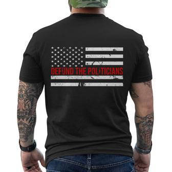 Defund The Politicians American Flag Men's Crewneck Short Sleeve Back Print T-shirt - Monsterry AU