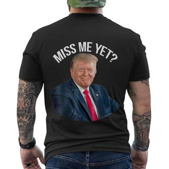 Do You Miss President Donald Trump Yet Funny Political Men's Crewneck Short Sleeve Back Print T-shirt - Monsterry CA