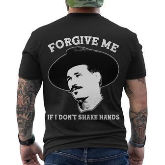 Doc Holiday I Dont Shake Hands Tshirt Men's Crewneck Short Sleeve Back Print T-shirt - Monsterry AU