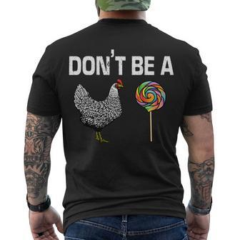 Dont Be A Chicken Sucker Men's Crewneck Short Sleeve Back Print T-shirt - Monsterry CA