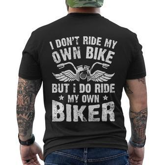 I Dont Ride My Own Bike But I Do Ride My Own Biker V2 Men's T-shirt Back Print - Thegiftio UK