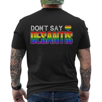 Dont Say Desantis Anti Liberal Florida Say Gay Lgbtq Pride Men's Crewneck Short Sleeve Back Print T-shirt - Monsterry UK