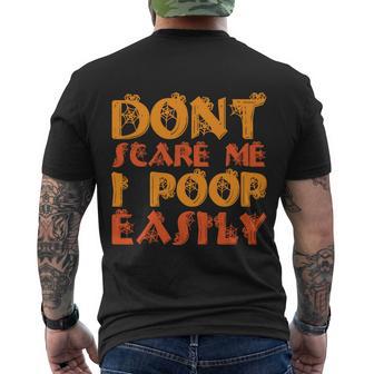 Dont Scare Me I Poop Easily Halloween Quote Men's Crewneck Short Sleeve Back Print T-shirt - Monsterry UK