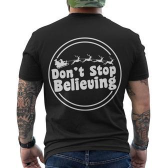 Dont Stop Believing Santa Sleigh Christmas Men's Crewneck Short Sleeve Back Print T-shirt - Monsterry