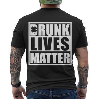 Drunk Lives Matter St Patricks Day Funny Saint Pattys Tshirt Men's Crewneck Short Sleeve Back Print T-shirt - Monsterry