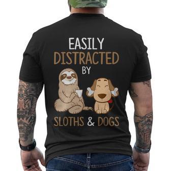 Easily Distracted By Sloths And Dogs Meaningful Gift Sloth Lover Gift Men's Crewneck Short Sleeve Back Print T-shirt - Monsterry