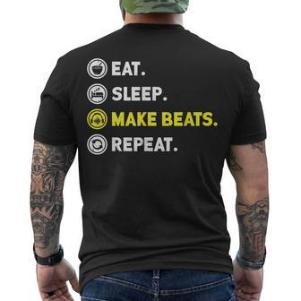 Eat Sleep Make Beats Beat Makers Music Producer Dj Mens Men's T-shirt Back Print - Seseable
