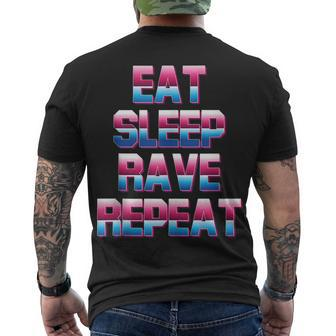 Eat Sleep Rave Repeat Rave Electro Techno Music For A Dj Men's T-shirt Back Print - Seseable
