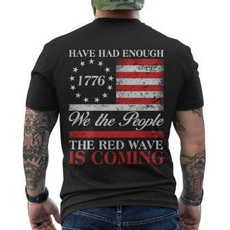 Have Had Enough We The People The Red Wave Is Coming Men's T-shirt Back Print - Thegiftio UK