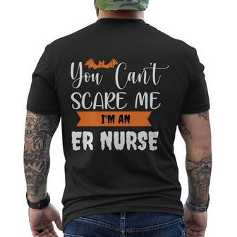 Er Nurse Halloween You Cant Scare Me Gift Men's Crewneck Short Sleeve Back Print T-shirt - Monsterry DE