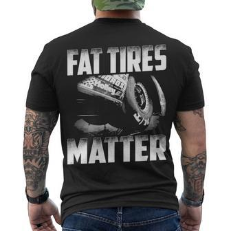 Fat Tires Matter Men's Crewneck Short Sleeve Back Print T-shirt - Seseable