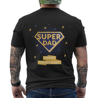 Fathers Day Best Dad Ever Daddy Super Dad Happy Fathers Day Men's T-shirt Back Print - Thegiftio UK