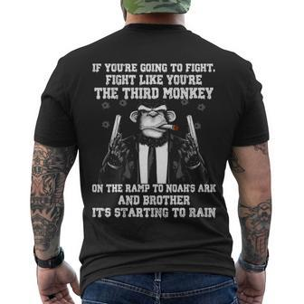 Fight Like The Third Monkey On Noahs Ark Men's Crewneck Short Sleeve Back Print T-shirt - Monsterry
