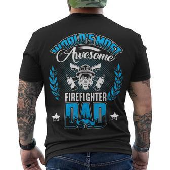 Firefighter Proud Worlds Awesome Firefighter Dad Cool Dad Fathers Day Men's T-shirt Back Print - Seseable