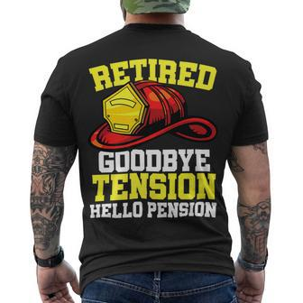 Firefighter Retired Goodbye Tension Hello Pension Firefighter Men's T-shirt Back Print - Seseable