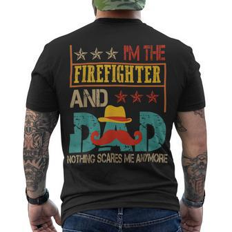 Firefighter Vintage Im The Firefighter And Dad Dad Mustache Lover Men's T-shirt Back Print - Seseable