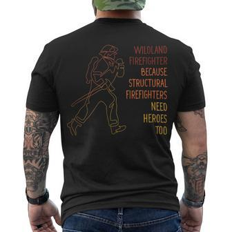 Firefighter Wildland Firefighter Smokejumper Fire Eater Men's T-shirt Back Print - Seseable