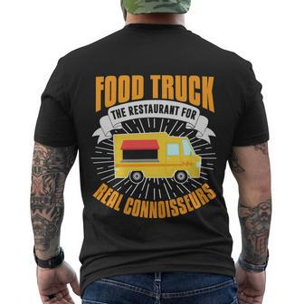 Food Truck Cool Gift Funny Connoisseur Quote Food Truck Lover Gift Men's Crewneck Short Sleeve Back Print T-shirt - Monsterry AU