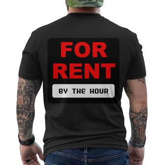 For Rent By The Hour Tshirt Men's Crewneck Short Sleeve Back Print T-shirt - Monsterry DE