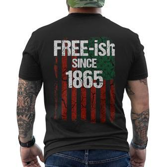 Freeish Since 1865 Juneteenth Day Flag Black Pride Men's T-shirt Back Print - Thegiftio UK