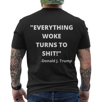 Funny Anti Biden Donald Trump Everything Woke Turns To Shit Uncensored Men's Crewneck Short Sleeve Back Print T-shirt - Monsterry DE