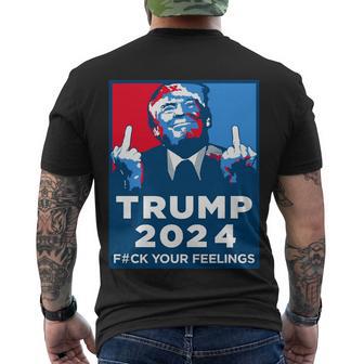 Funny Anti Biden Donald Trump Fuck Your Feelings Men's Crewneck Short Sleeve Back Print T-shirt - Monsterry