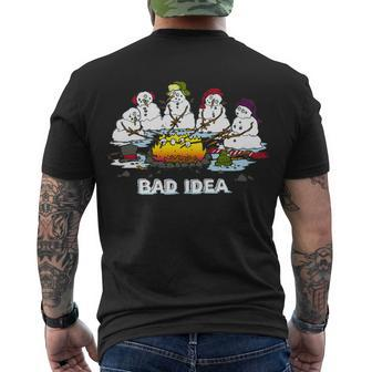 Funny Bad Idea - Snowman Melting Christmas Tshirt Men's Crewneck Short Sleeve Back Print T-shirt - Monsterry DE