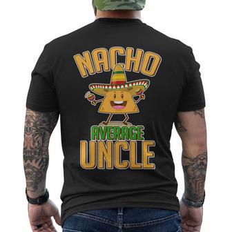 Funny Family Nacho Average Uncle Tshirt Men's Crewneck Short Sleeve Back Print T-shirt - Monsterry AU