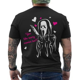 Funny Ghost Face You Like Scary Movies Too Men's Crewneck Short Sleeve Back Print T-shirt - Monsterry