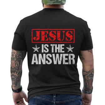 Funny Jesus Is The Answer Christian Faith Men's Crewneck Short Sleeve Back Print T-shirt - Monsterry DE