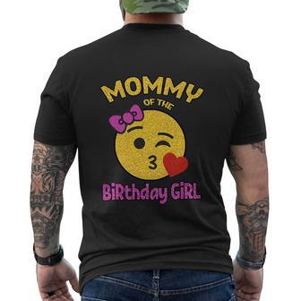 Funny Mom Of The Birthday Girl Omg Its My Birthday Men's Crewneck Short Sleeve Back Print T-shirt - Monsterry CA