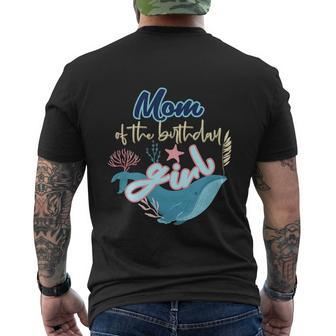 Funny Mom Of The Birthday Girl Under The Sea Men's Crewneck Short Sleeve Back Print T-shirt - Monsterry