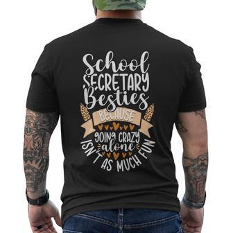 Funny School Secretary Besties Office Squad Admin Assistant Gift Men's Crewneck Short Sleeve Back Print T-shirt - Monsterry