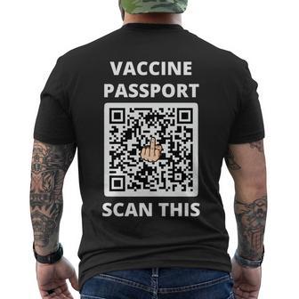 Funny Vaccine Passport Scan This Middle Finger Men's Crewneck Short Sleeve Back Print T-shirt - Monsterry DE