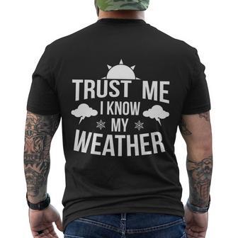 Funny Weather Meteorologist Gift Forecaster Weatherman Climate Fun Gift Men's Crewneck Short Sleeve Back Print T-shirt - Monsterry UK