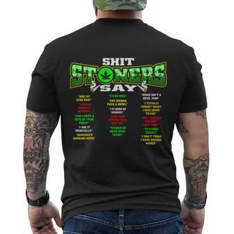 Funny Weed 420 Pot Smoker Stoner Humor Cannabis Gift Tshirt Men's Crewneck Short Sleeve Back Print T-shirt - Monsterry