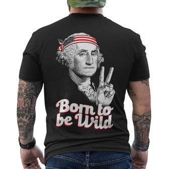 George Washington Born To Be Wild Men's Crewneck Short Sleeve Back Print T-shirt - Monsterry DE