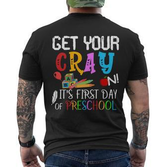 Get Your Cray On Its First Day Of Preschool Men's Crewneck Short Sleeve Back Print T-shirt - Monsterry AU