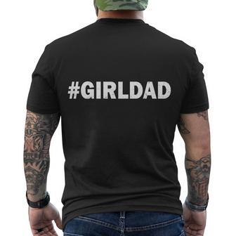 Girldad Girl Dad Father Of Daughters Men's Crewneck Short Sleeve Back Print T-shirt - Monsterry