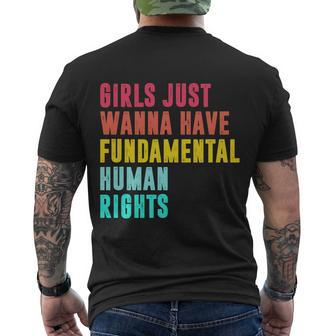 Girls Just Wanna Have Fundamental Human Rights Feminist Pro Choice Men's Crewneck Short Sleeve Back Print T-shirt - Monsterry