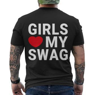 Girls Love My Swag Men's Crewneck Short Sleeve Back Print T-shirt - Monsterry
