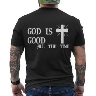 God Is Good All The Time With Cross Tshirt Men's Crewneck Short Sleeve Back Print T-shirt - Monsterry AU