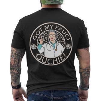 Got My Fauci Ouchie Tshirt Men's Crewneck Short Sleeve Back Print T-shirt - Monsterry UK