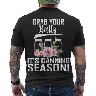 Grab Your Balls Its Canning Season Men's Crewneck Short Sleeve Back Print T-shirt - Monsterry UK