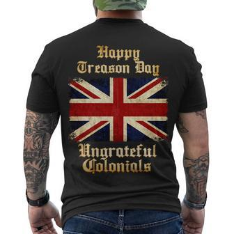 Great Britain Happy Treason Day Ungrateful Colonials Tshirt Men's Crewneck Short Sleeve Back Print T-shirt - Monsterry DE