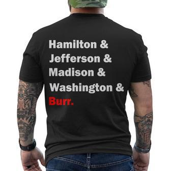 Hamilton & Jefferson & Madison & Washington & Burr Tshirt Men's Crewneck Short Sleeve Back Print T-shirt - Monsterry