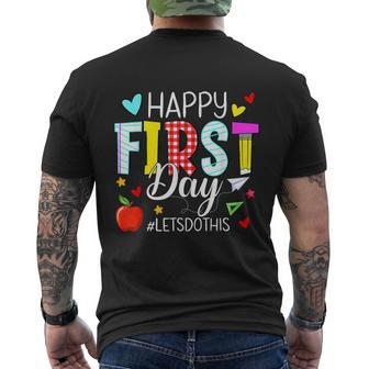 Happy First Day Lets Do Welcome Back To School Teacher Men's Crewneck Short Sleeve Back Print T-shirt - Monsterry